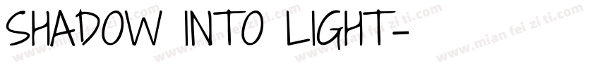 SHADOW INTO LIGHT字体转换